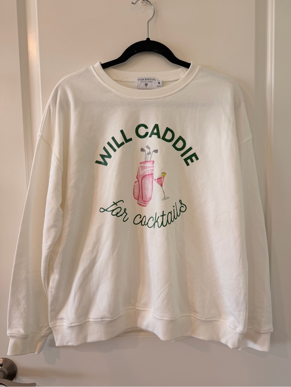 Club Special Will Caddie for Cocktails Golf Graphic Sweatshirt Women’s M NWOT